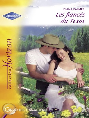 cover image of Les fiancés du Texas (Harlequin Horizon)